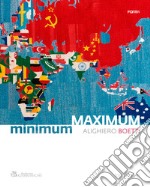 Alighiero Boetti Minimum/Maximum Ediz. inglese e italiana libro