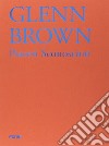 Glenn Brown libro