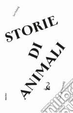 Storie di animali libro