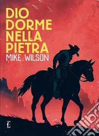 Dio dorme nella pietra
