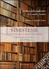 Sentieri della modernità. Da Leopardi a Pasolini libro