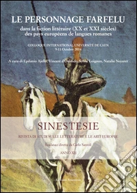 Le personnage farfelu dans la fiction littéraire (XXe et XXIe siècles) des pays européens de languages romanes libro