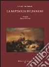 La battaglia di Legnano libro