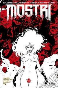 Mostri. Ediz. variant. Vol. 2