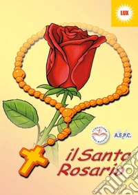 Il Santo Rosario