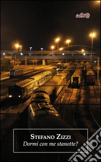 Dormi con me stanotte? libro