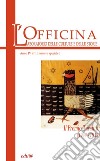 L'Officina. Laboratorio delle Culture e delle Storie. Rivista di lettere, arti e attualità culturali. Vol. 1: Il Premio Taranto (1949-1952). Numero speciale libro