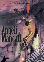 Angeli Mancati