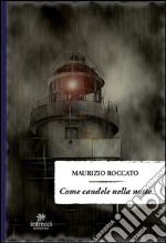 Come candele nella notte libro