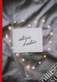 Intrecci d'autore