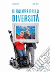 Il valore della diversità libro di Baini Gianni Falco Luigi