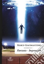 Fantasia. Improvviso libro