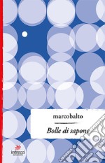 Bolle di sapone libro