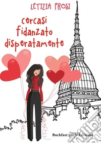 Cercasi fidanzato disperatamente libro
