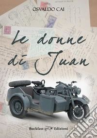 Le donne di Juan libro