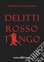 Delitti rosso tango libro