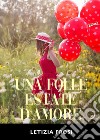 Una folle estate d'amore libro