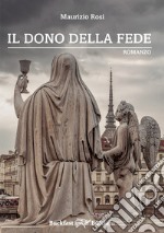 Il dono della fede