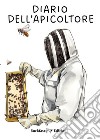 Diario dell'apicoltore libro