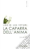 La caparra dell'anima-De arrha animae libro