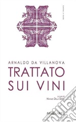 Trattato sui vini-Liber de vinis libro