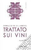 Trattato sui vini-Liber de vinis libro