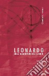 Leonardo. Sulla quadratura del cerchio libro di Baldi Anna