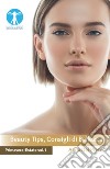 Beauty tips, consigli di bellezza primavera-estate libro