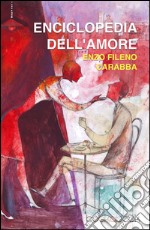 Enciclopedia dell'amore libro