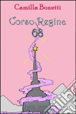 Corso Regina 68 libro