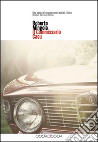 Il commissario Casu libro
