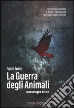 La guerra degli animali