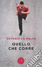 Quello che corre libro