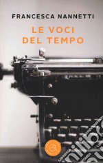 Le voci del tempo libro