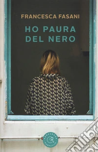 Ho paura del nero