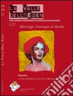 La valle dell'Eden (2014-2015). Vol. 28-29: L' immagine di Marilyn