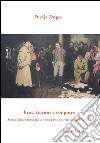 Eroi, tiranni e congiure. Storia e invenzione nel cinema russo e sovietico (1917-1937) libro