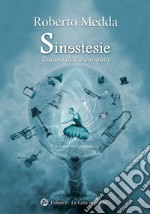 Sinestesie. L'animo dell'inanimato