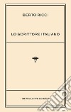 Lo scrittore italiano libro