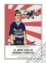 Il mio volo Roma-Tokyo libro