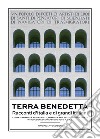 Terra benedetta. Racconti d'Italia e di grandi italiani libro