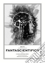 Fantascientifico. Vol. 2 libro