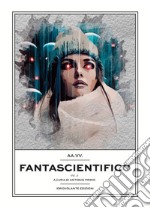 Fantascientifico. Vol. 3 libro