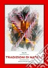 Tradizioni di Natale libro