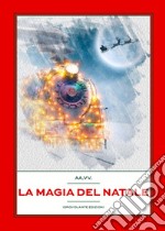 La magia del Natale libro