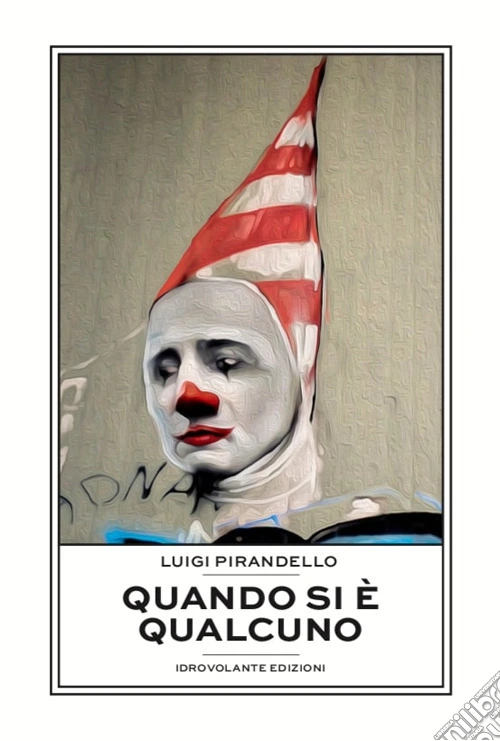Quando si è qualcuno