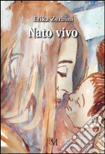 Nato vivo libro