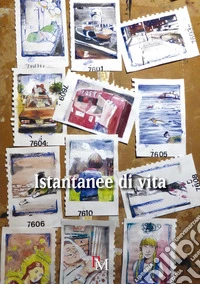 Istantanee di vita libro