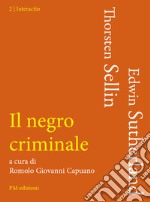 Il negro criminale