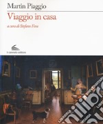 Viaggio in casa libro